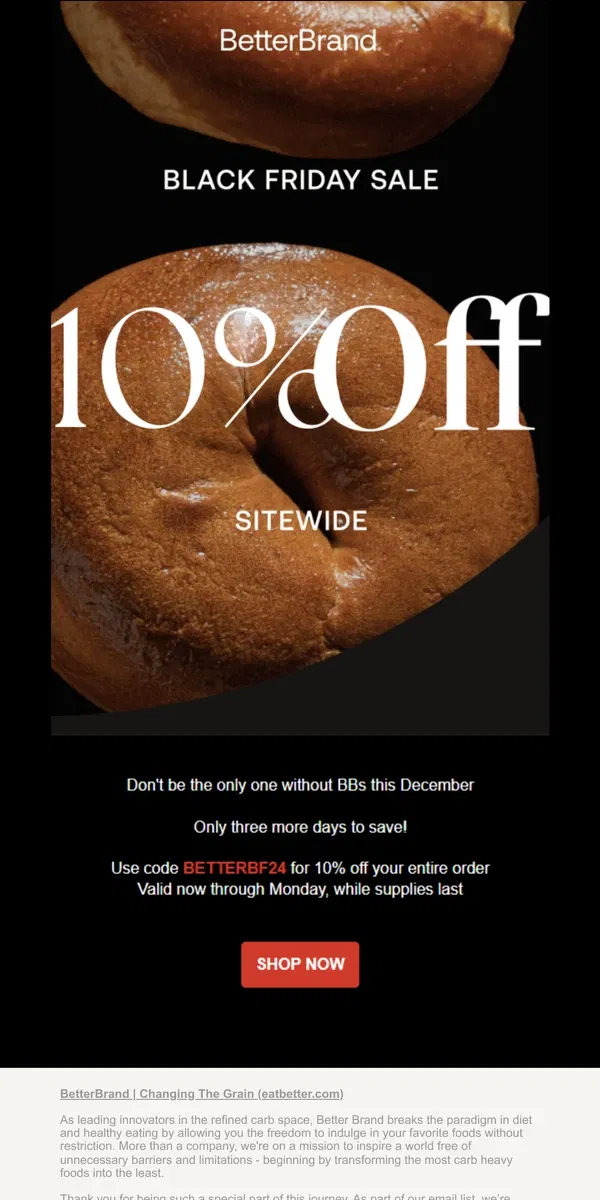 Email from BetterBrand. 🥯Don't Miss Out on Better Black Friday