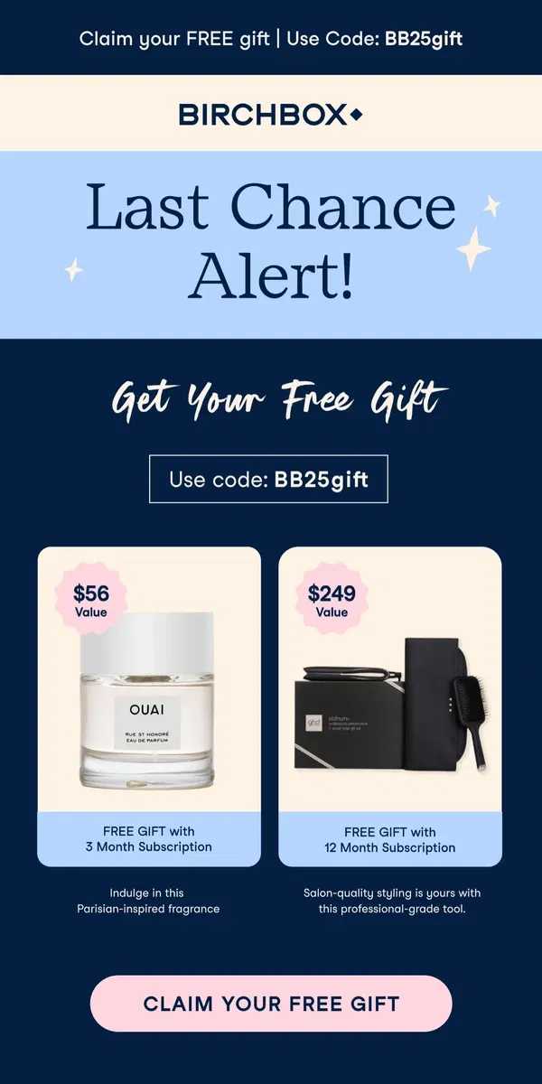 Email from Birchbox. Last Chance for Your Free Gift ✨