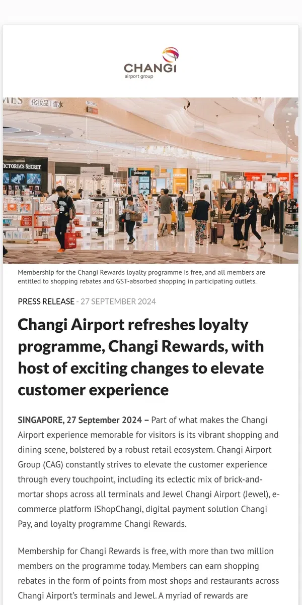 Email from Changi Airport. Changi Airport refreshes loyalty programme, Changi Rewards, with host of exciting changes to elevate customer experience