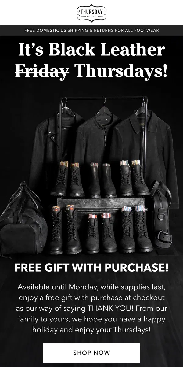 Email from Thursday Boot Company. 🎁Free Gift With Purchase!