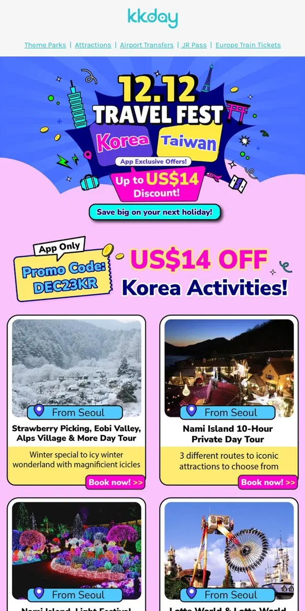 Email from KKday. 😱 Up to US$14 Discount: Korea & Taiwan!