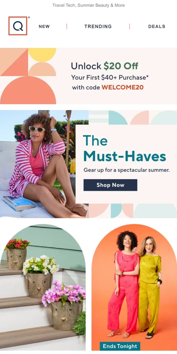 Email from QVC. Must-Haves for a Great Summer