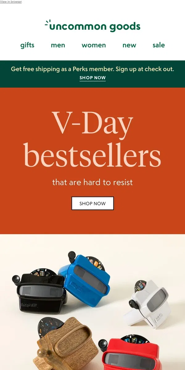 Email from Uncommon Goods. V-Day bestsellers that are hard to resist