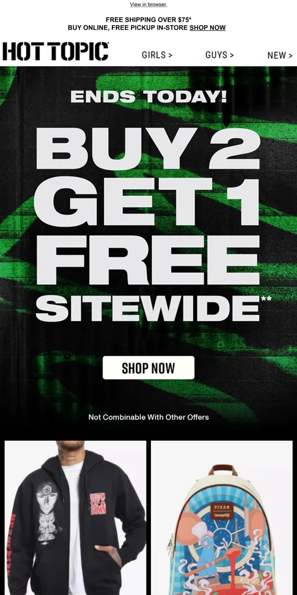 Email from Hot Topic. Ends TONIGHT: Buy 2, Get 1 FREE sitewide 🌇