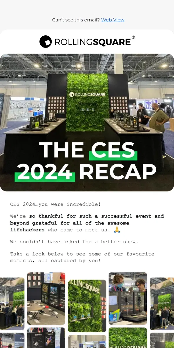 Email from Rolling Square. CES 2024…you were incredible! (Recap)