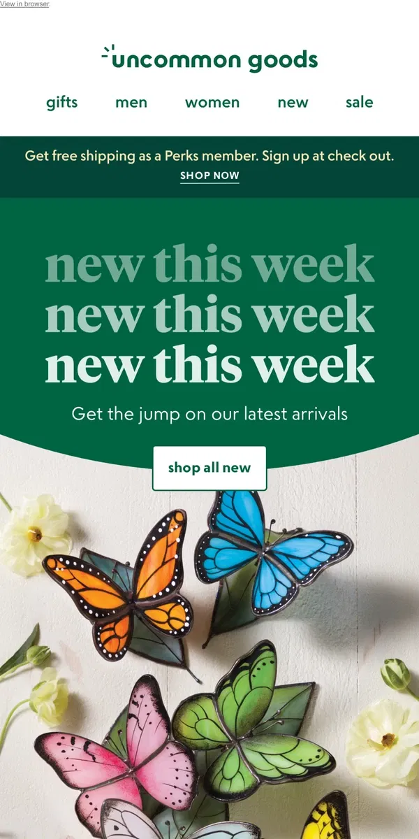 Email from Uncommon Goods. New this week. New this week. New this week.