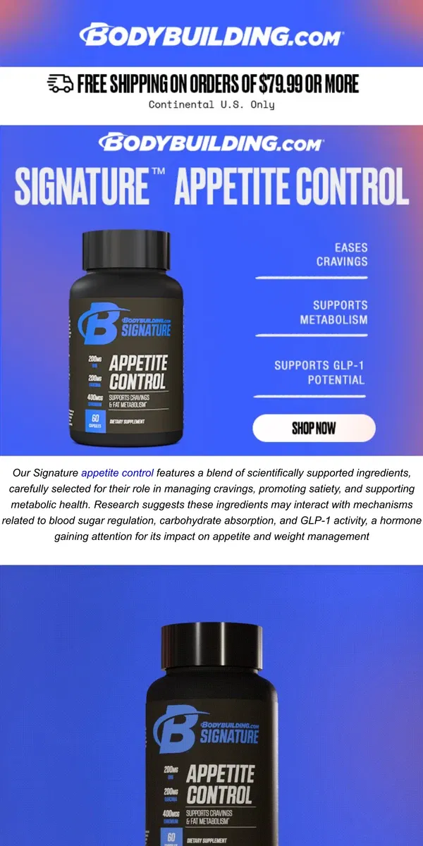 Email from Bodybuilding.com. Cravings Stopping You? Try Our New Appetite Control Today!