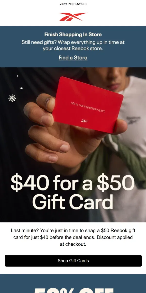 Email from Reebok. Last chance to get Reebok gift cards on sale