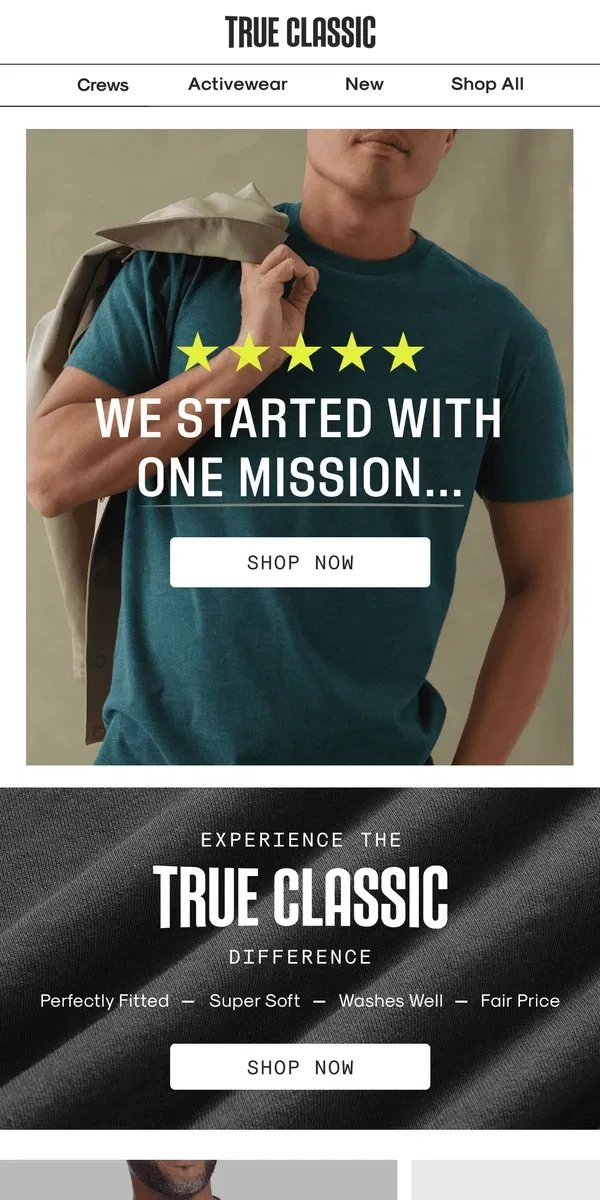 Email from True Classic. Clothes specifically designed for you