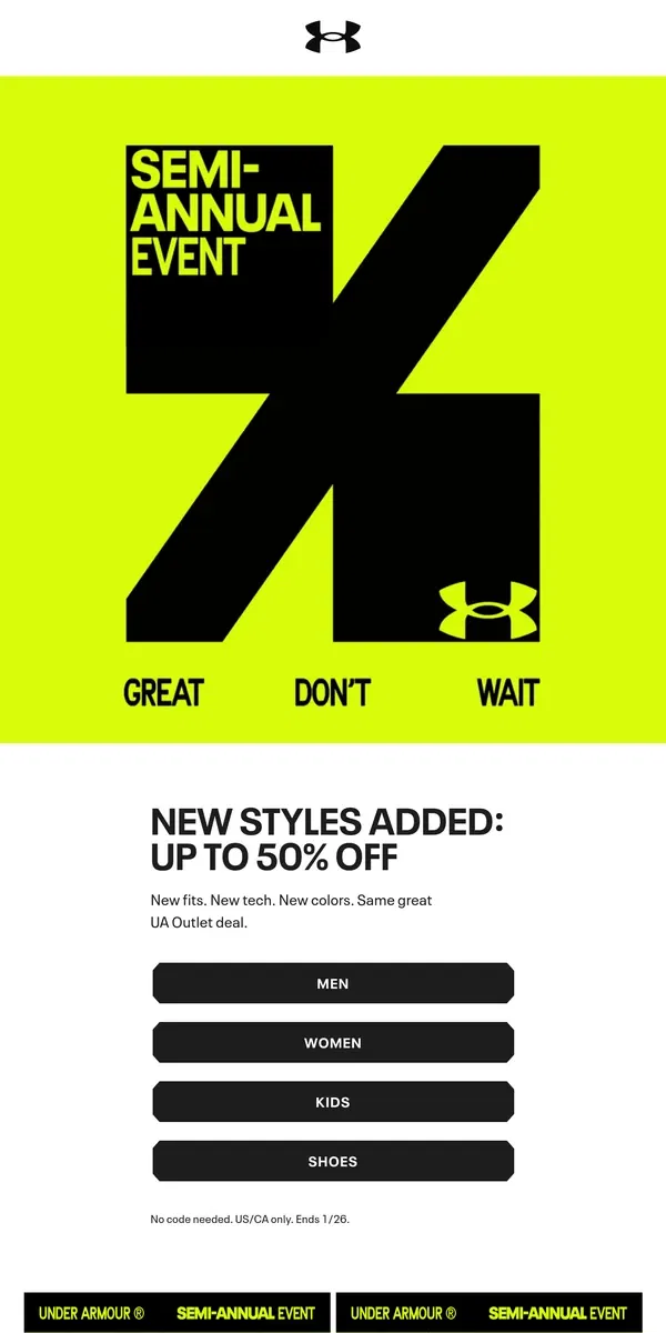 Email from Under Armour. The Semi-Annual Event: It only happens 2x a year