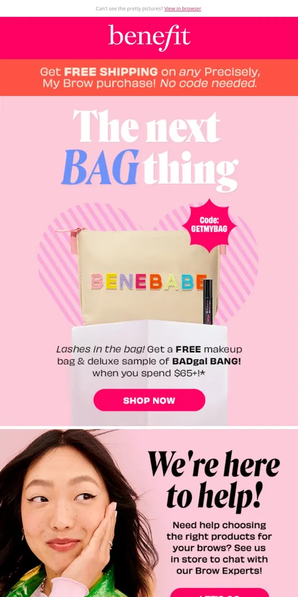 Email from Benefit Cosmetics. For our bestie 😘