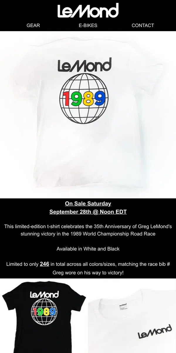 Email from LeMond. Limited Edition 1989 World Champ Shirt