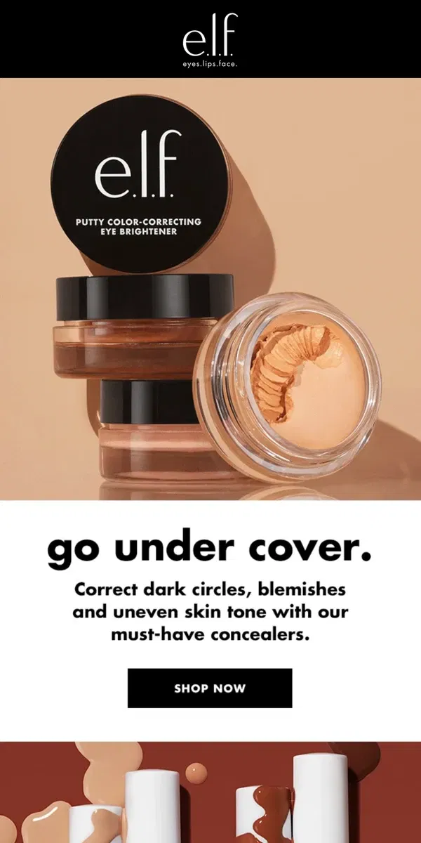 Email from e.l.f.. Go under cover with our bestselling concealers