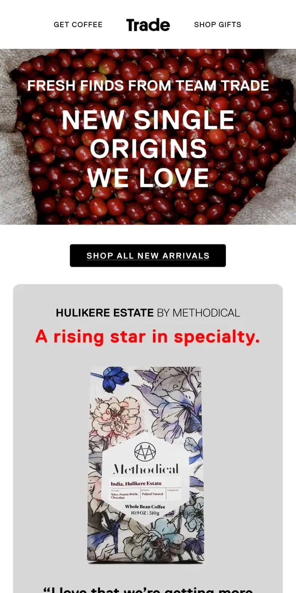 Email from Trade Coffee. Your new favorite Single Origin