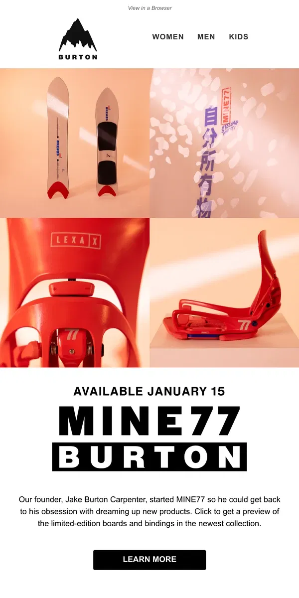 Email from Burton. Coming Soon: New Burton MINE77 Drop