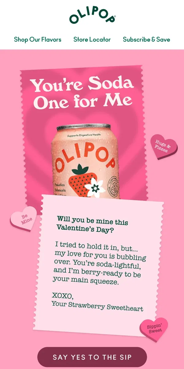 Email from OLIPOP. This soda has a crush on you 🤭💕