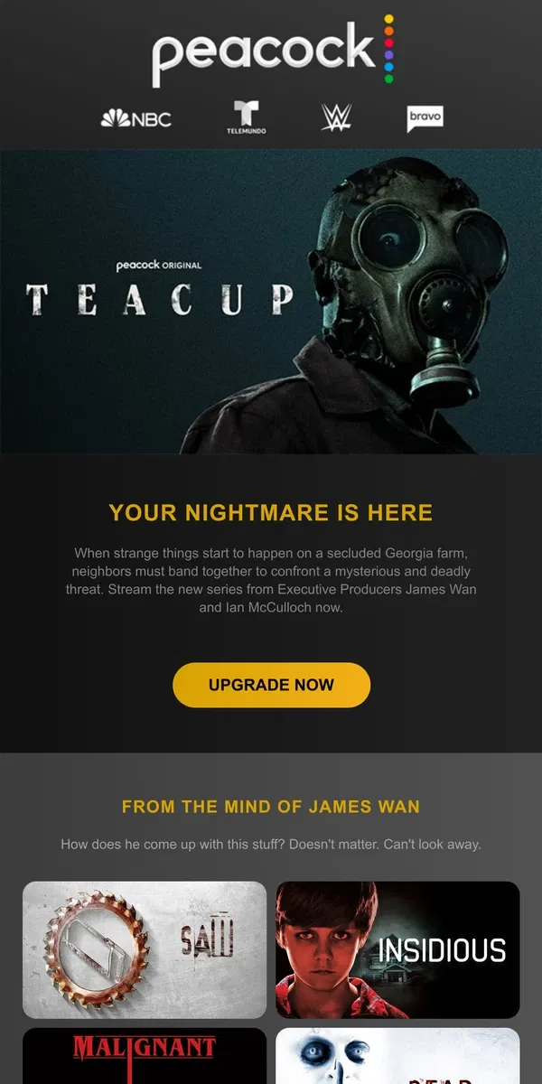 Email from Peacock. NEW Original Horror Series | Teacup ☕