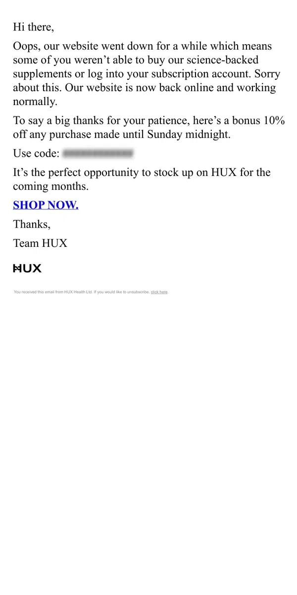 Email from HUX. Oops our website went down - here’s 10% off