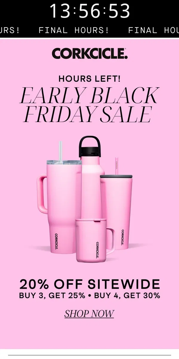 Email from CORKCICLE. 🚨FINAL HOURS: Save Up to 30% SITEWIDE!🚨