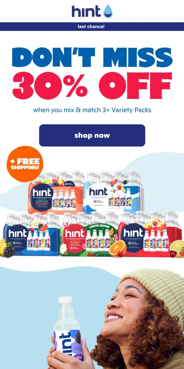 Email from Hint Water. Last Call! 30% off Variety Packs + FREE shipping