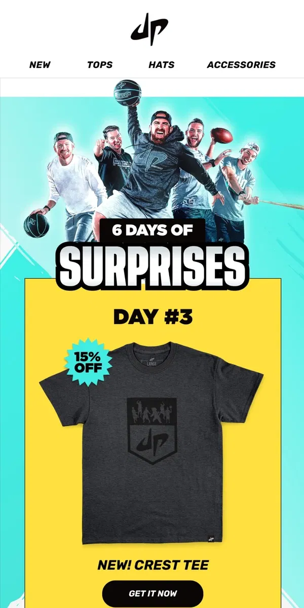 Email from Dude Perfect. DAY 3: 15% Off Crest Tee (NEW)