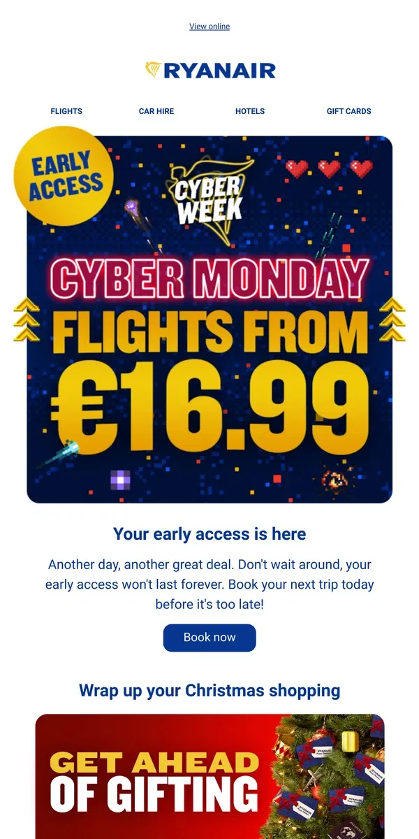 Email from Ryanair. CYBER MONDAY has come early 🚨