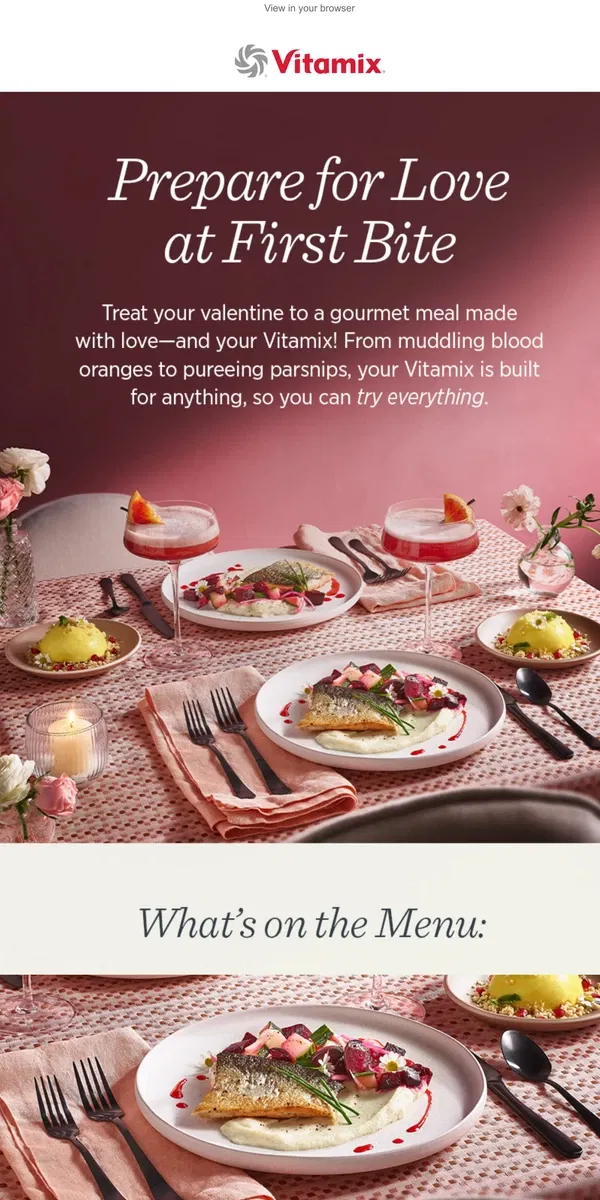 Email from Vitamix. An Unforgettable Valentine’s Day Menu for Two