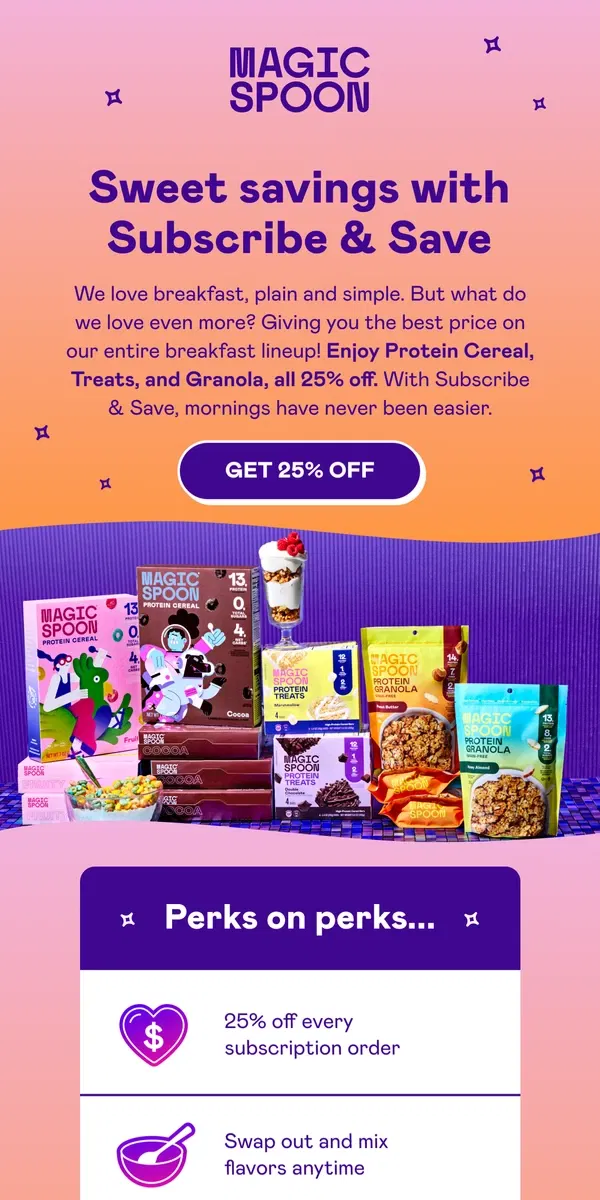 Email from Magic Spoon Cereal. Crunch more for 25% less!