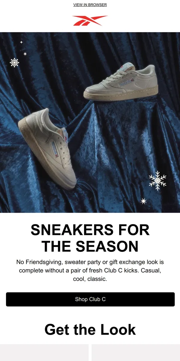 Email from Reebok. Why you need Club C sneakers right now 👈