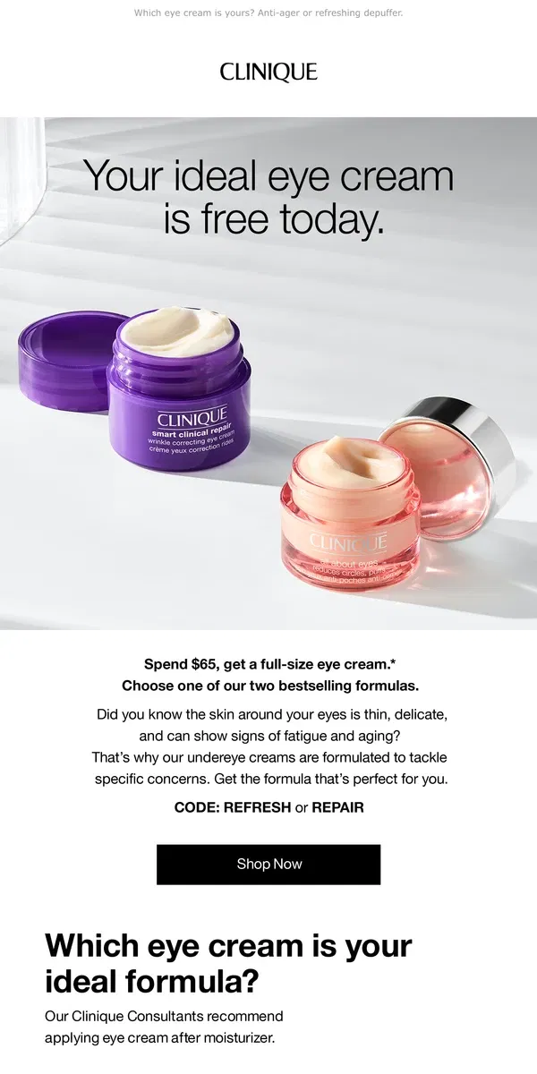 Email from Clinique. Your eye cream is inside. Get it free with $65 order.