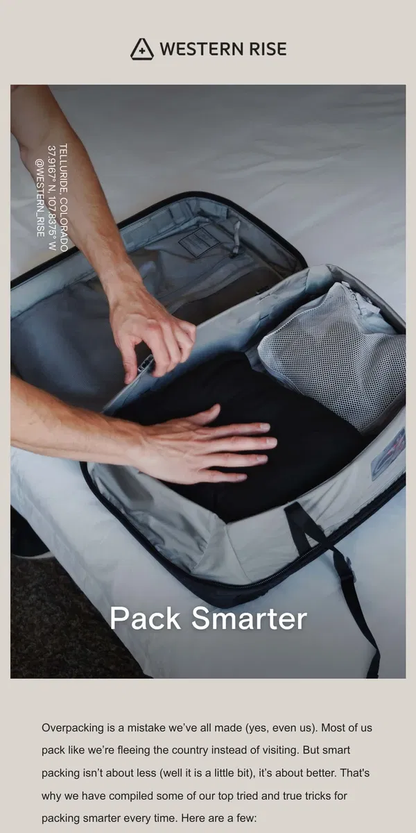 Email from Western Rise. Packing Hacks That Actually Work