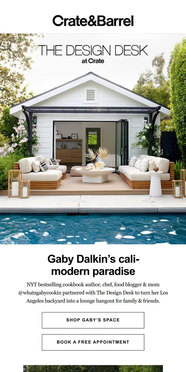 Email from Crate & Barrel. You *need* to see chef Gaby Dalkin’s backyard makeover →