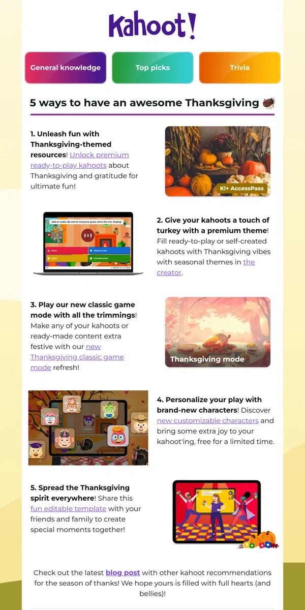 Email from Kahoot!. Hey, here are 5 ways to have an awesome Thanksgiving!