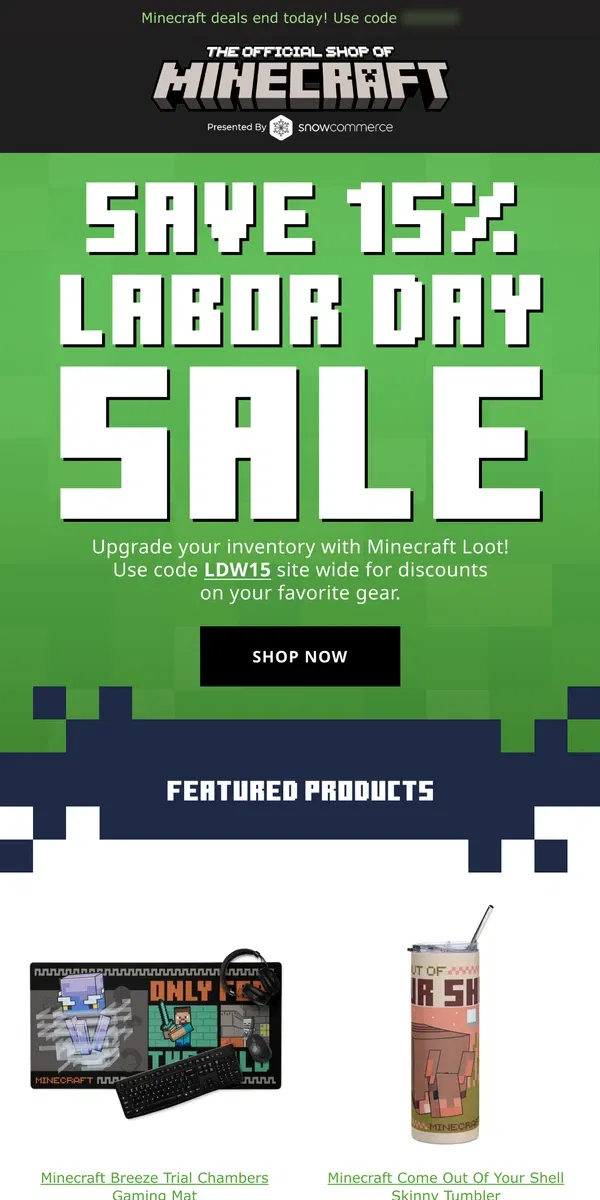 Email from Minecraft. Last Day to Save 15% – Happy Labor Day!