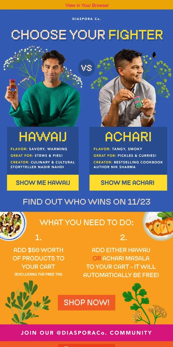 Email from Diaspora Co.. Hawaij or Achari? Choose your fighter 🥊