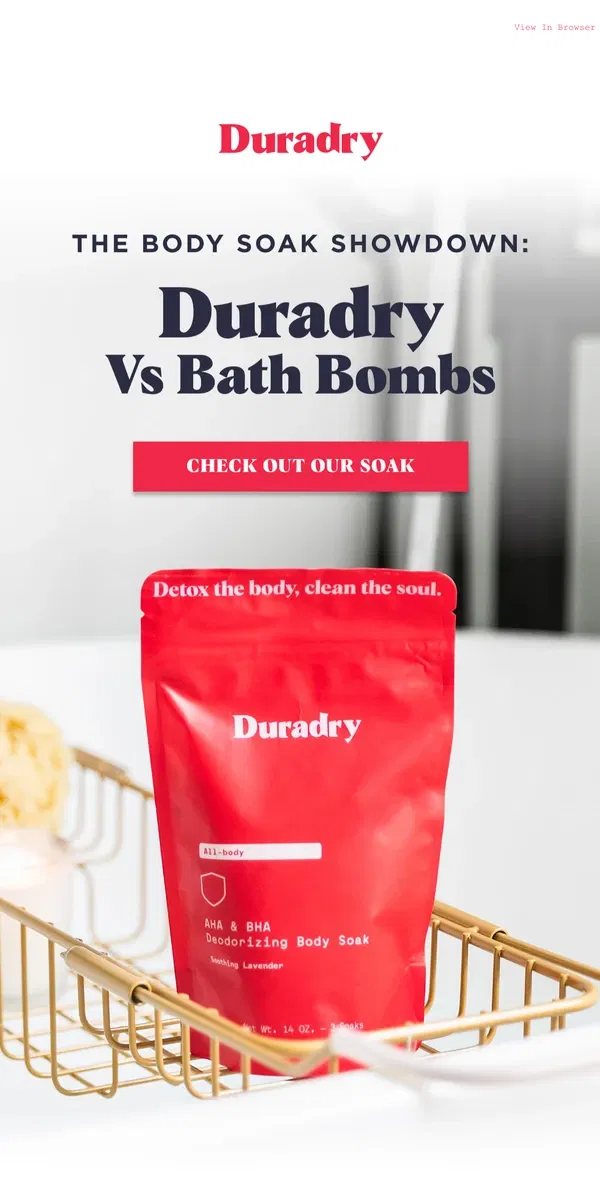 Email from Duradry. Duradry Body soak vs bath bombs: What's the difference?