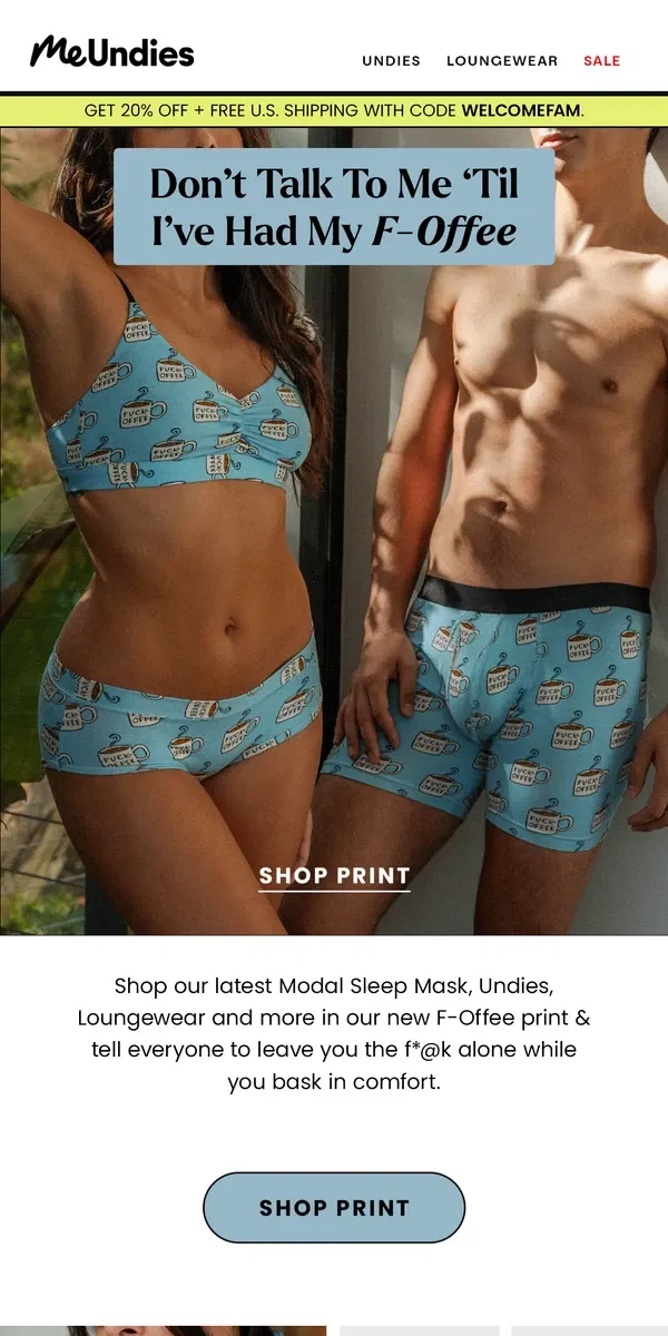 Email from MeUndies. Wake Up With Our New F-Offee Print