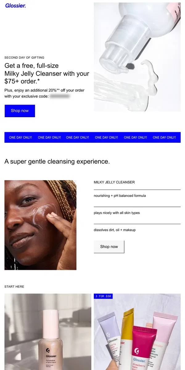 Email from Glossier. Last call for free Milky Jelly Cleanser!