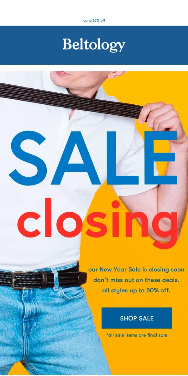 Email from Beltology. Sale Closing - Last Chance