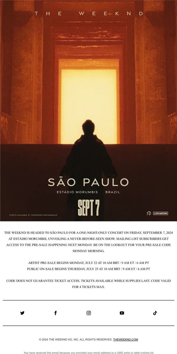 Email from The Weeknd. SEE THE WEEKND IN SÃO PAULO – ONE NIGHT ONLY