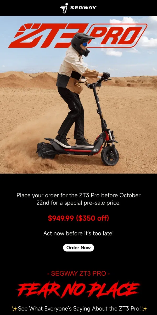 Email from Segway. Preorder Your ZT3 Pro at a Special Rate!