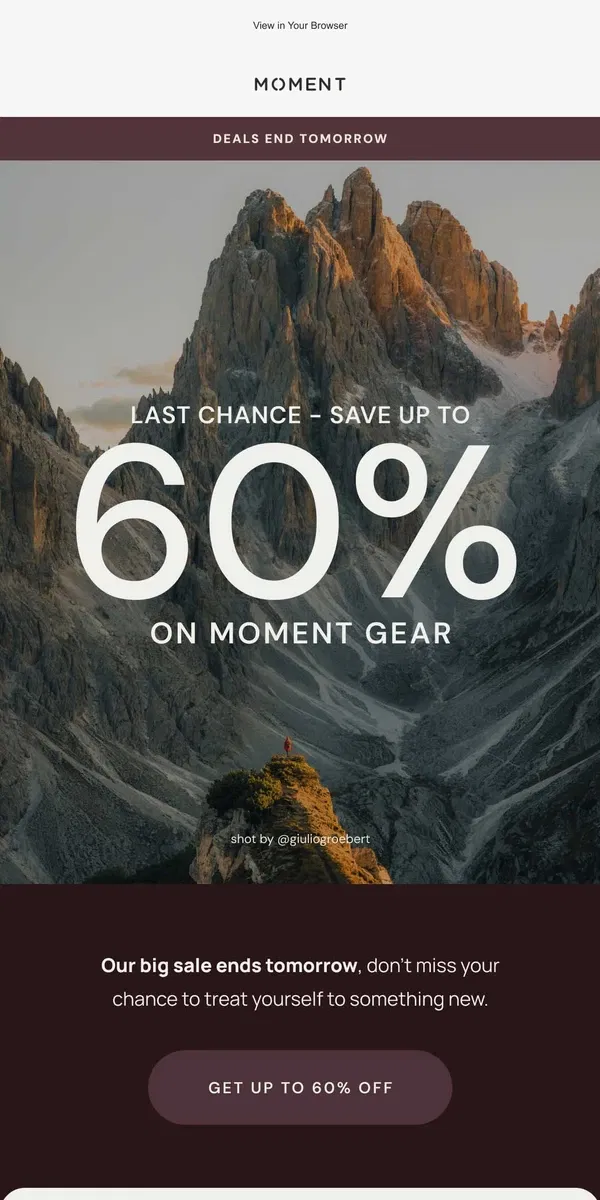 Email from Moment. Last Chance: Gear Deals Are Ending