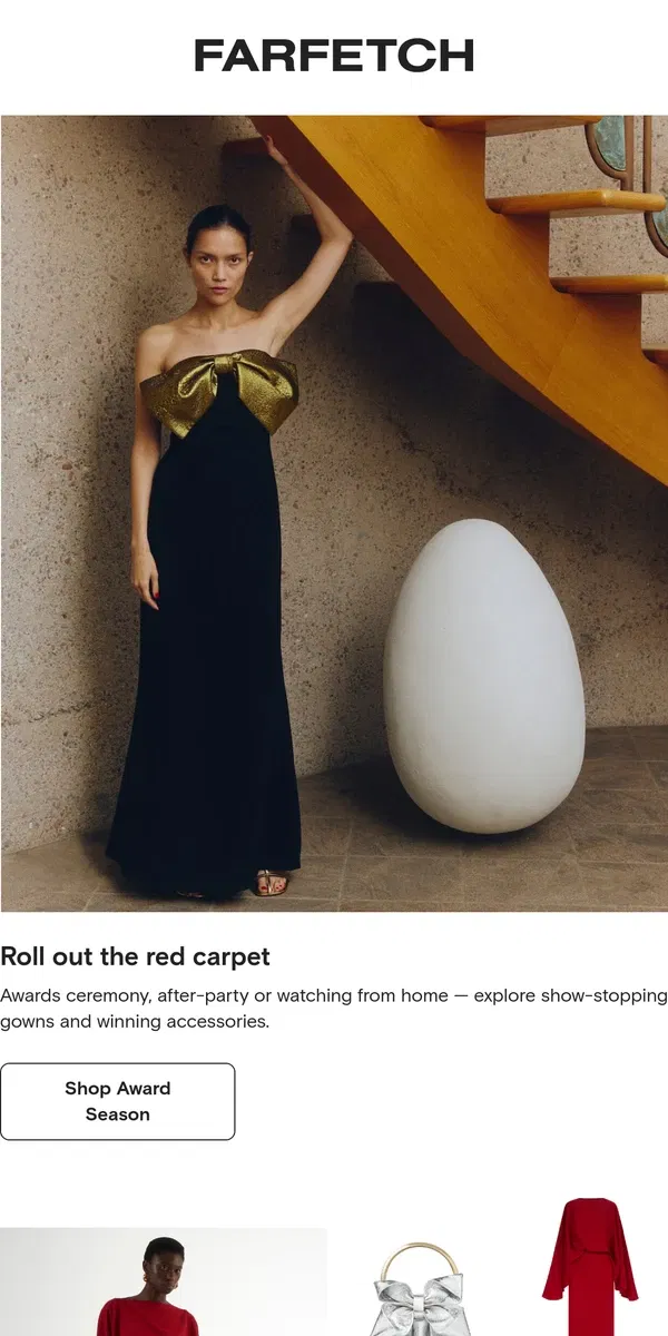 Email from FARFETCH. The best-dressed award goes to…