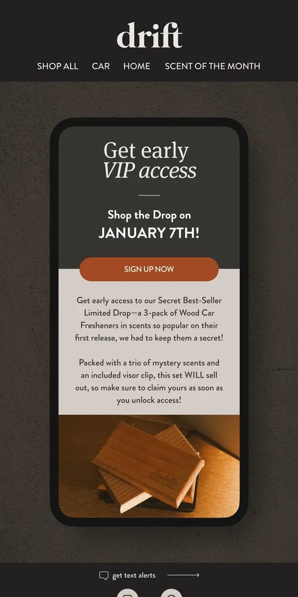 Email from drift.. Skip the Line: Early Access to Our January Limited Drop!