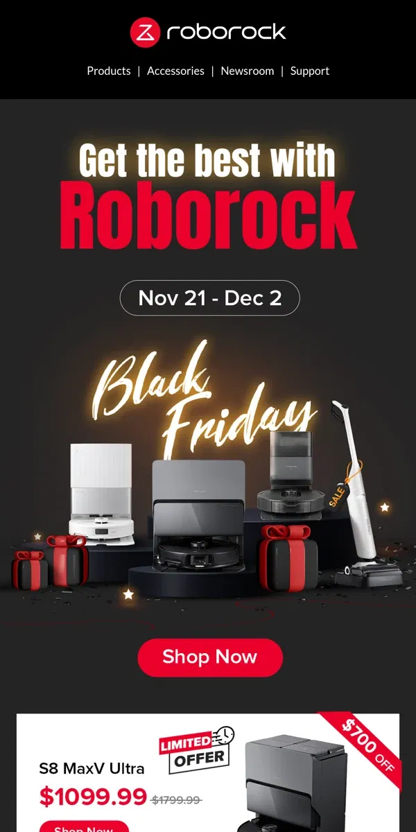 Email from Roborock. ⏰Hurry up: Black Friday Day up to $700 off!