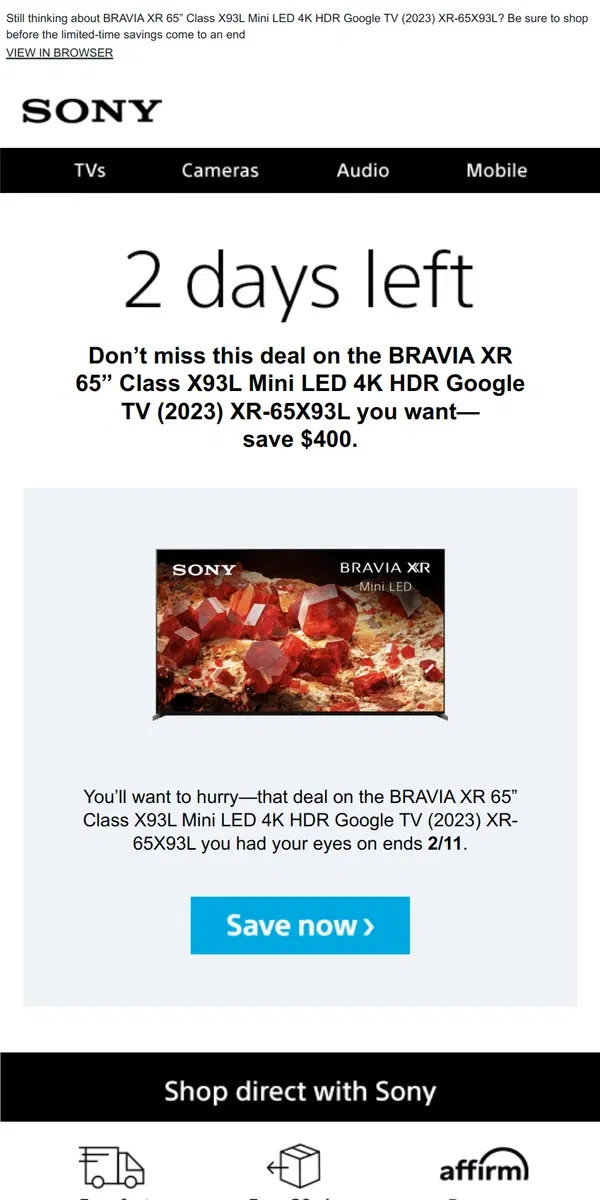 Email from Sony. Savings End Soon | Get What You Wanted for $400 Off