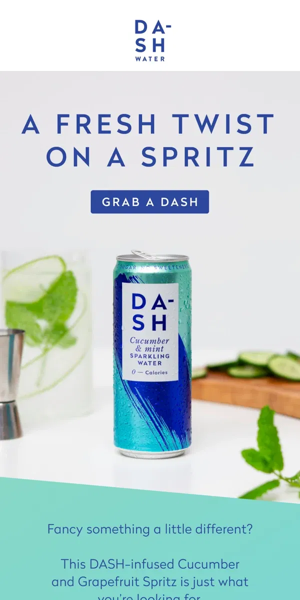 Email from DASH Water. A Fresh Twist On A Spritz 🍹