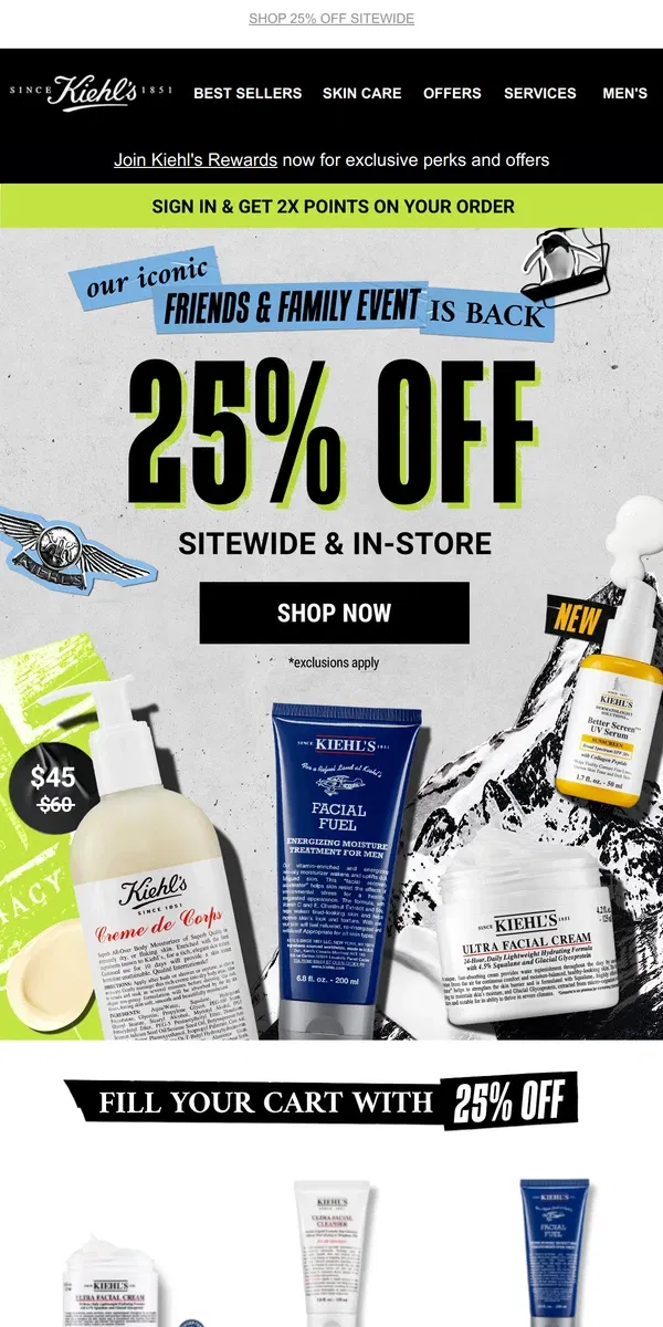 Email from Kiehl's. 25% Off = Time to Try Bestsellers Like Ultra Facial Cream🥇