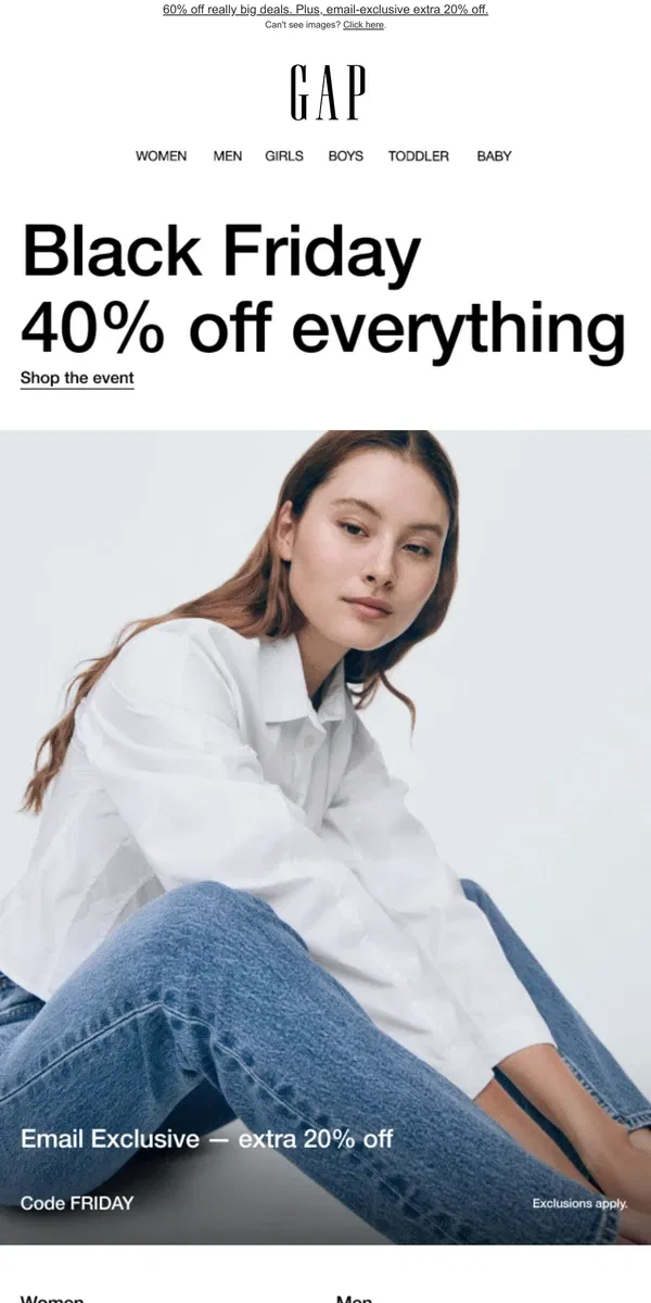 Email from GAP. Your Black Friday offer has arrived. 40% off everything.