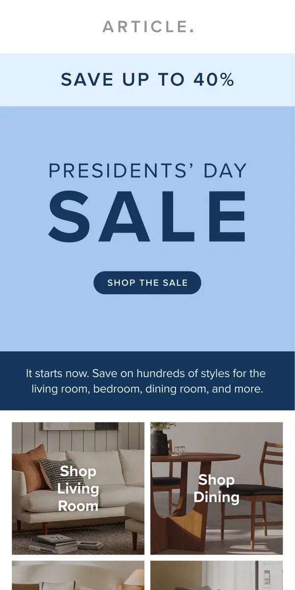 Email from Article. Our Presidents’ Day Sale starts now